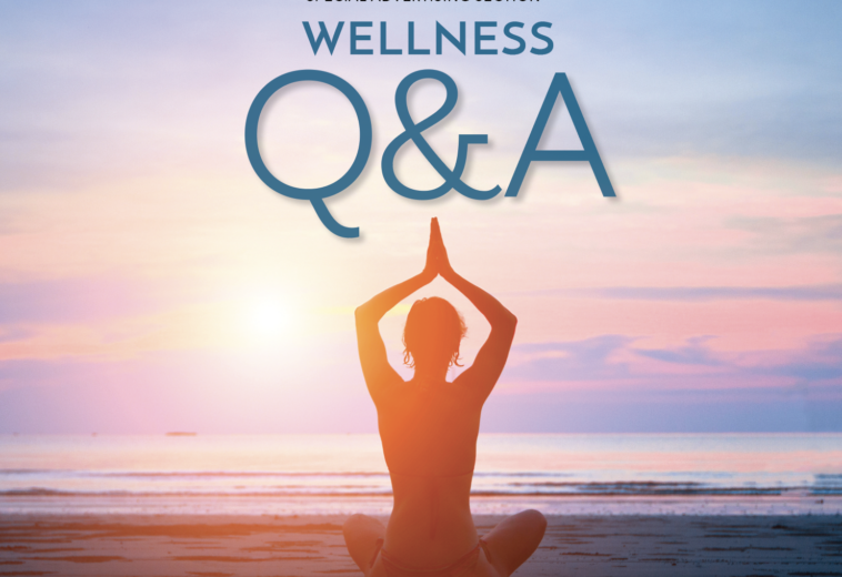 Special Section: 2025 Wellness Q&A